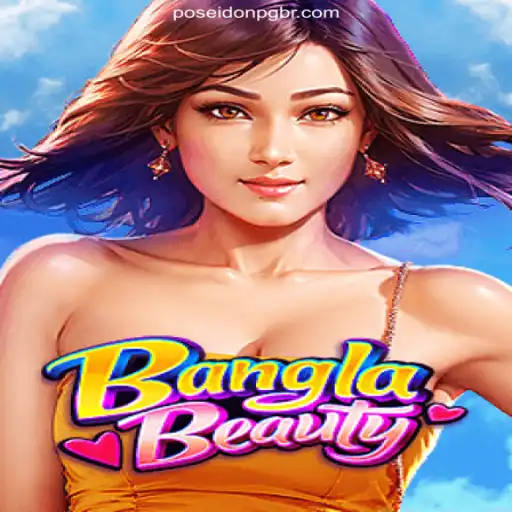 Unveiling BanglaBeauty: A Journey into the Heart of FP-POSEIDONPG's Exciting Slot Game